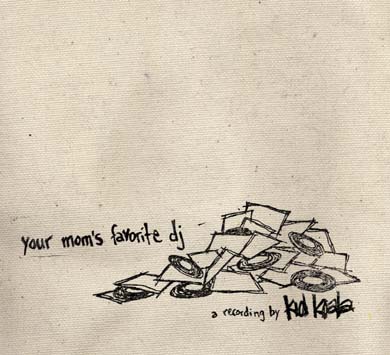 Kid_Koala-Your_Moms_Favorite_DJ_b